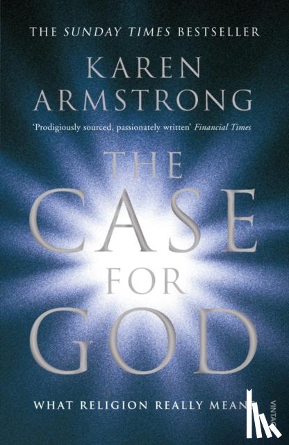 Armstrong, Karen - The Case for God