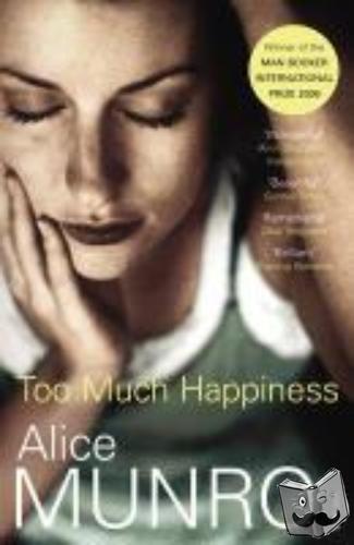 Munro, Alice - Too Much Happiness