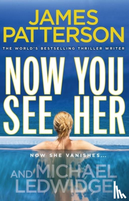 Patterson, James - Now You See Her