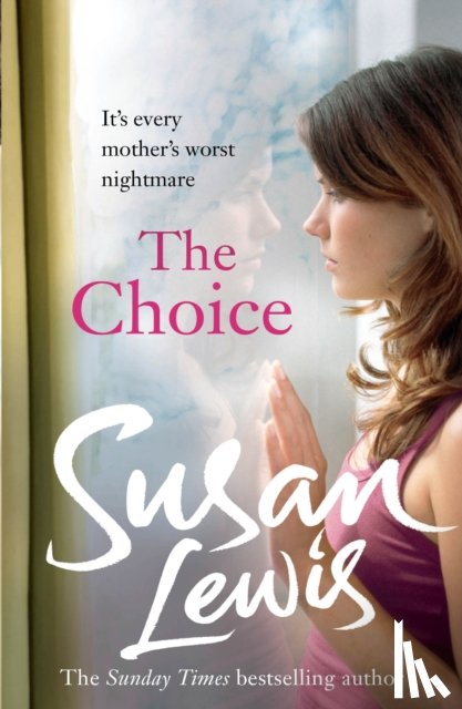 Lewis, Susan - The Choice