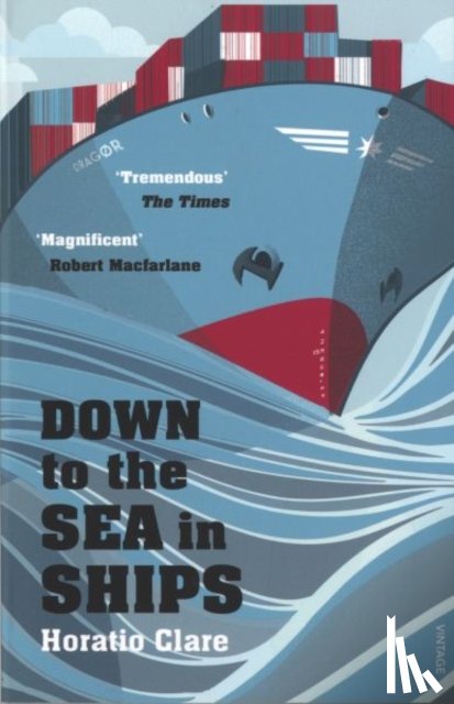 Clare, Horatio - Down To The Sea In Ships