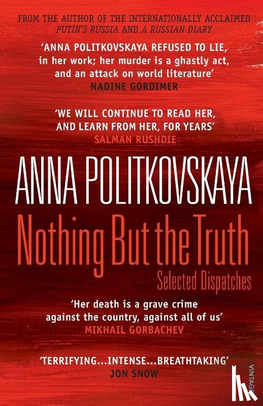 Politkovskaya, Anna - Nothing But the Truth