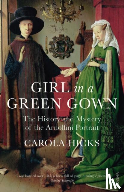 Hicks, Carola - Girl in a Green Gown