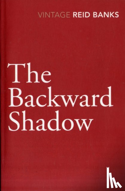 Reid Banks, Lynne - The Backward Shadow