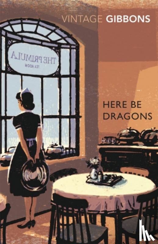 Gibbons, Stella - Here Be Dragons