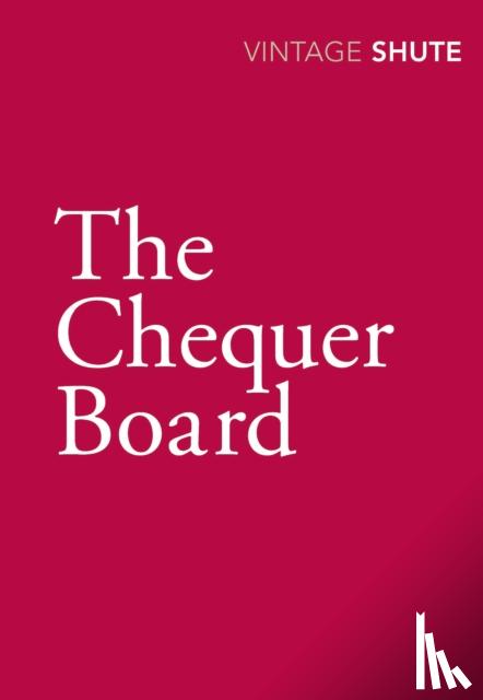 Shute, Nevil - The Chequer Board