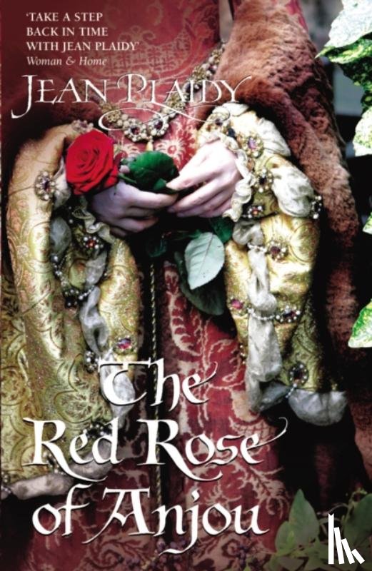 Plaidy, Jean (Novelist) - The Red Rose of Anjou