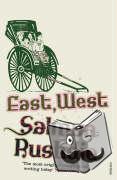 Rushdie, Salman - East, West