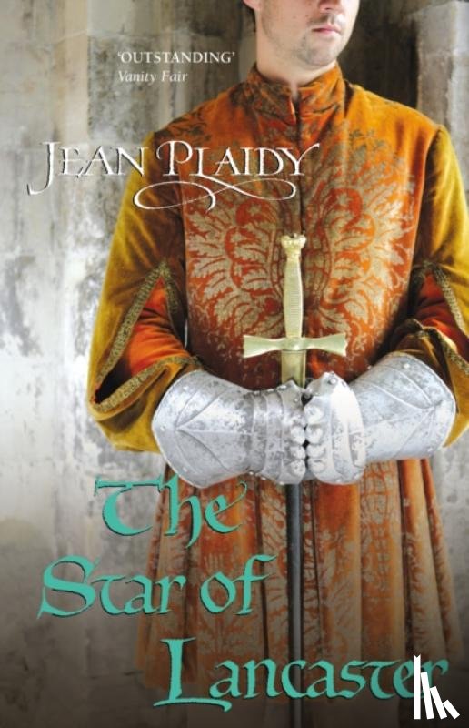 Plaidy, Jean (Novelist) - The Star of Lancaster