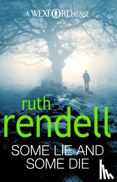 Rendell, Ruth - Some Lie And Some Die