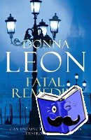 Leon, Donna - Fatal Remedies