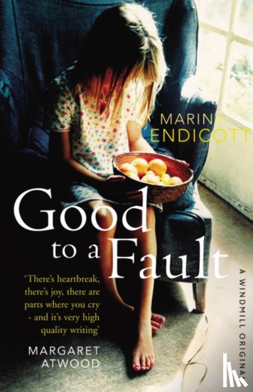 Endicott, Marina - Good to a Fault