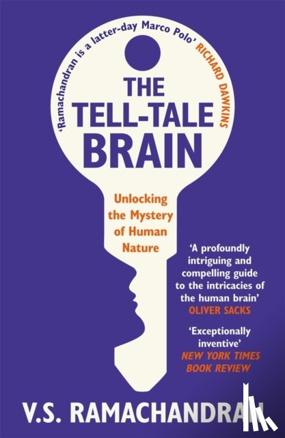 Ramachandran, V. S. - The Tell-Tale Brain
