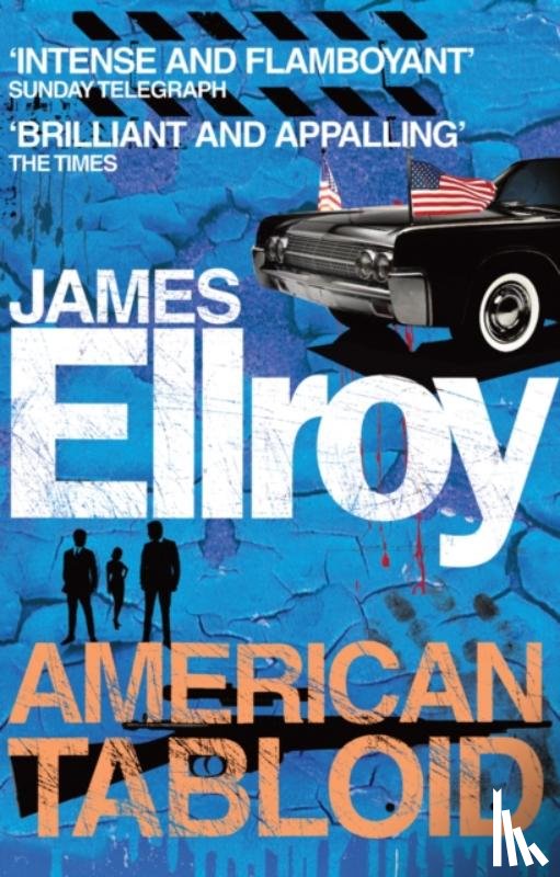 Ellroy, James - American Tabloid