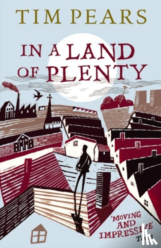 Pears, Tim - In A Land Of Plenty