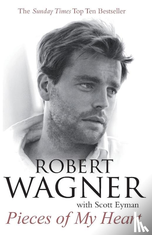 Wagner, Robert - Pieces of My Heart
