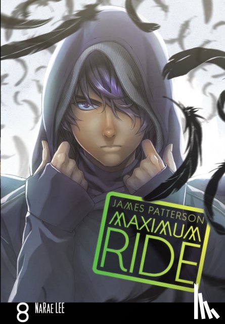 Patterson, James - Maximum Ride: Manga Volume 8