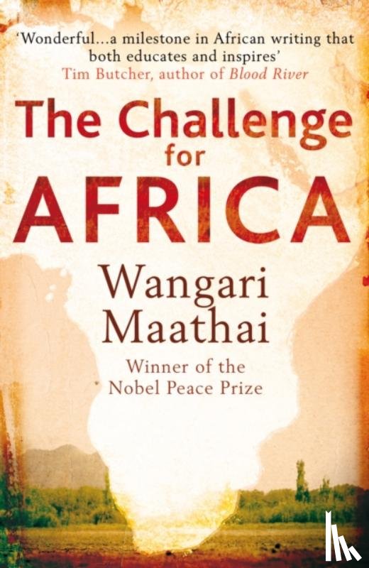 Maathai, Wangari - The Challenge for Africa
