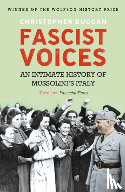 Duggan, Christopher - Fascist Voices