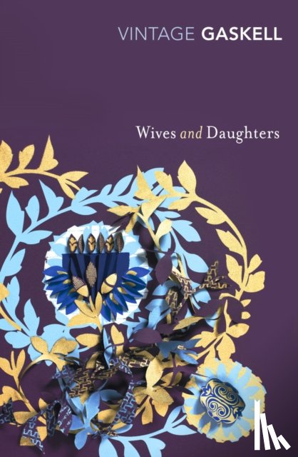 Gaskell, Elizabeth - Wives and Daughters