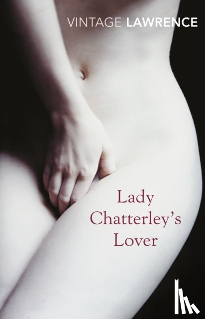 Lawrence, D H - Lady Chatterley's Lover