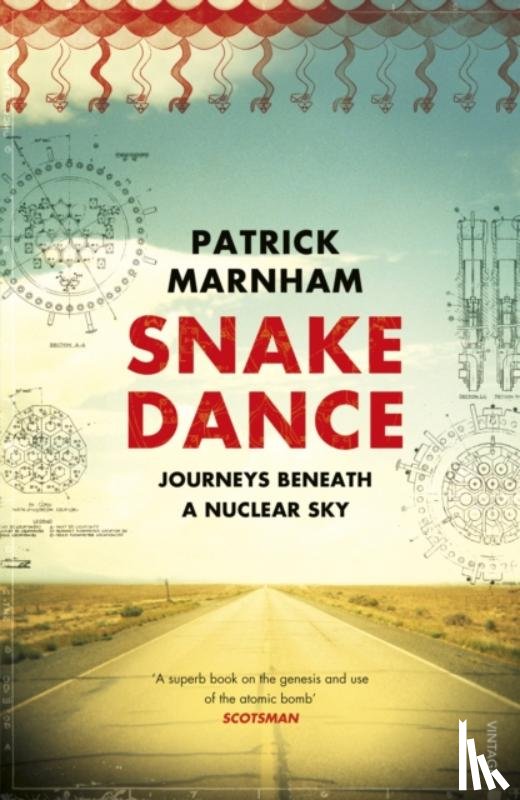 Marnham, Patrick - Snake Dance