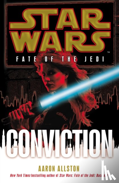 Allston, Aaron - Star Wars: Fate of the Jedi: Conviction