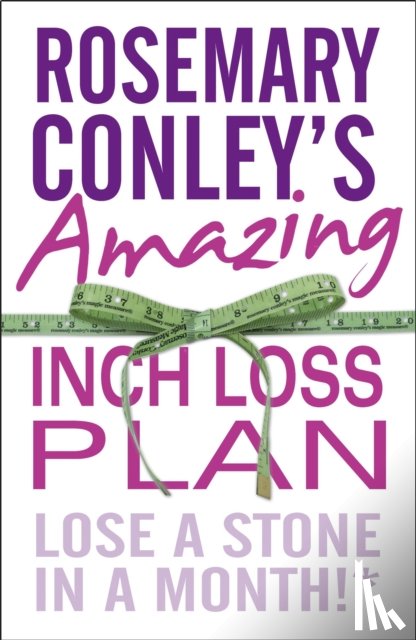Conley, Rosemary - Rosemary Conley's Amazing Inch Loss Plan