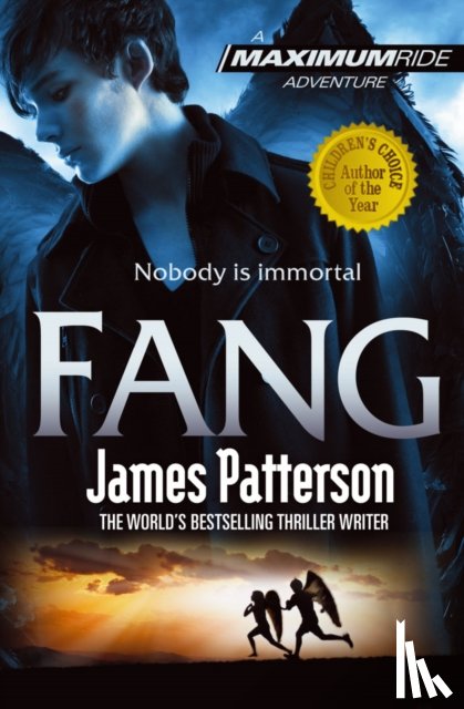 Patterson, James - Fang: A Maximum Ride Novel