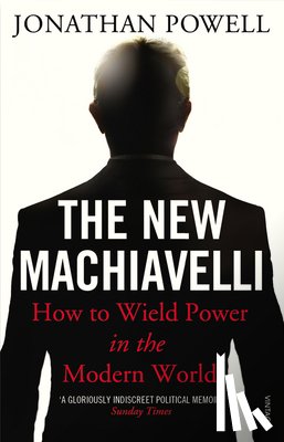 Powell, Jonathan - The New Machiavelli