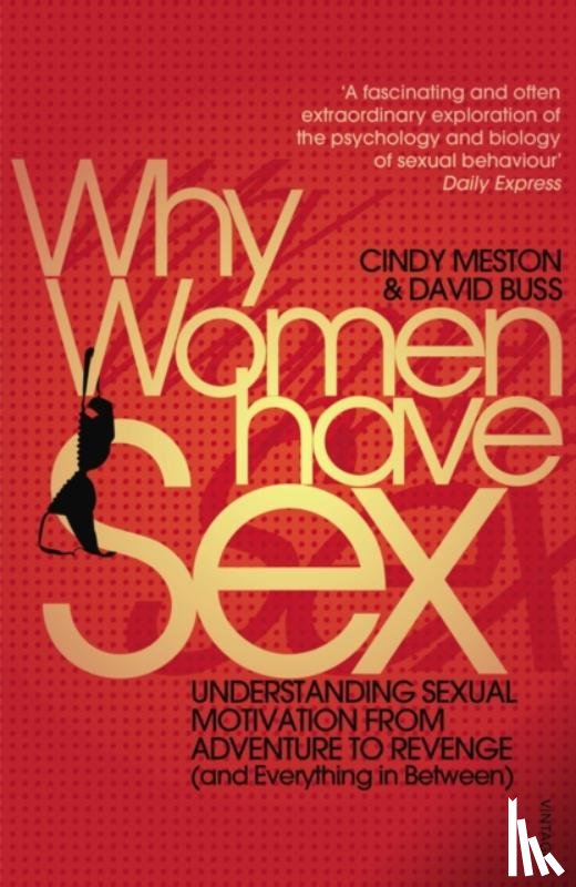 Meston, Cindy, Buss, David - Why Women Have Sex