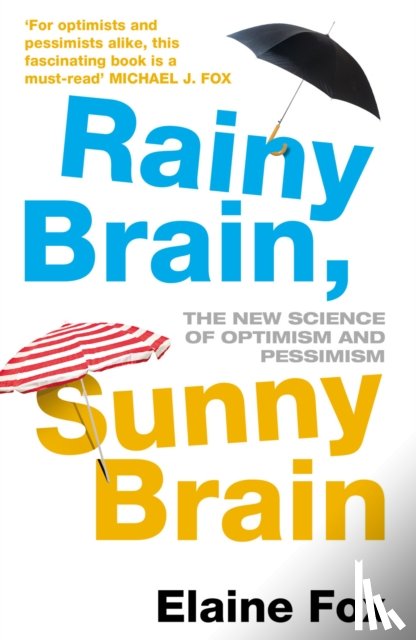 Fox, Elaine - Rainy Brain, Sunny Brain