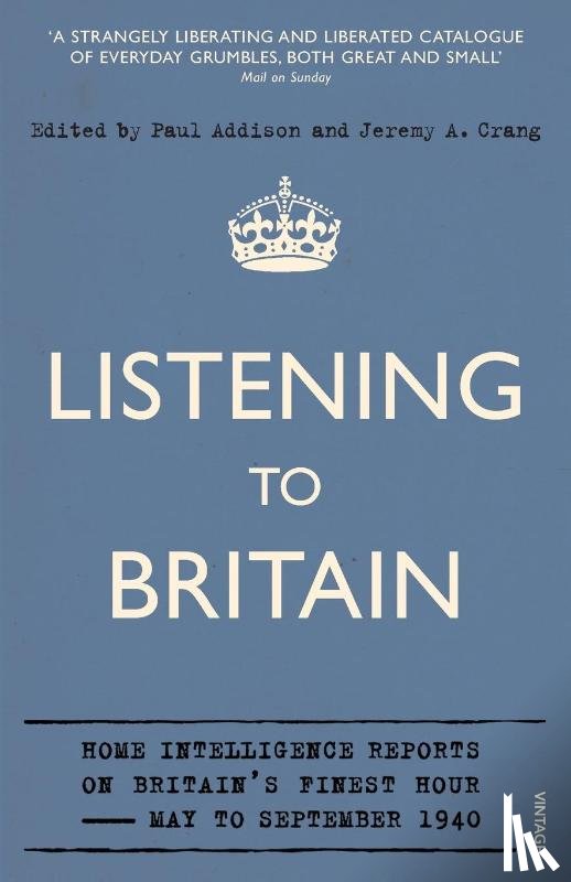 Crang, Jeremy A, Addison, Paul - Listening to Britain