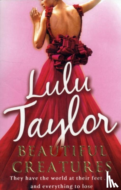 Taylor, Lulu - Beautiful Creatures