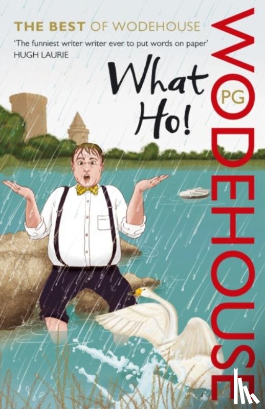 Wodehouse, P.G. - What Ho!