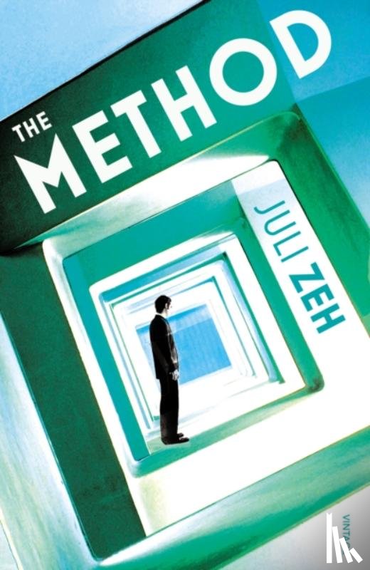 Zeh, Juli - The Method