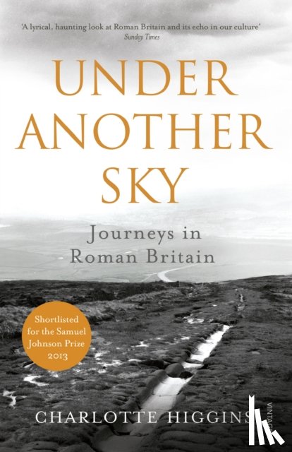 Higgins, Charlotte - Under Another Sky