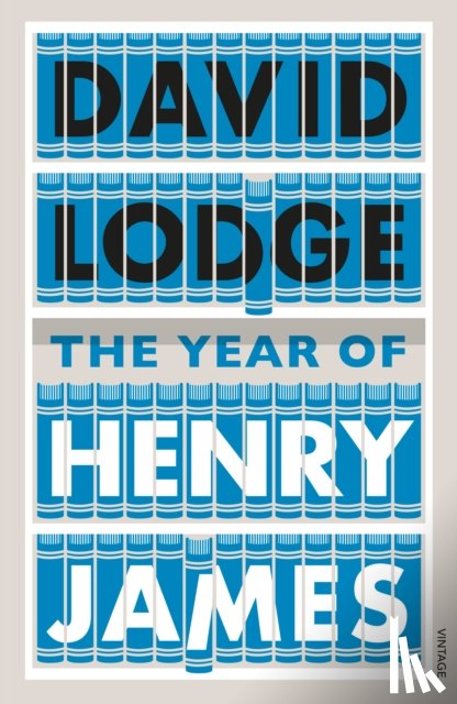 Lodge, David - The Year of Henry James