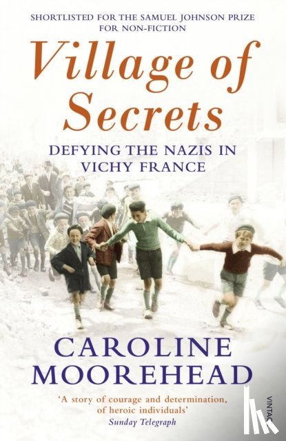 Moorehead, Caroline - Village of Secrets