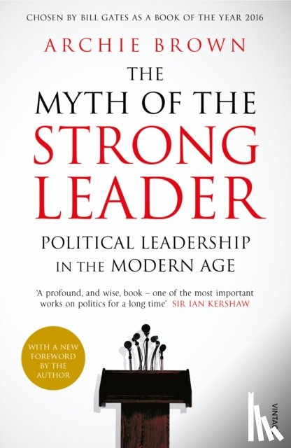 Brown, Archie - The Myth of the Strong Leader