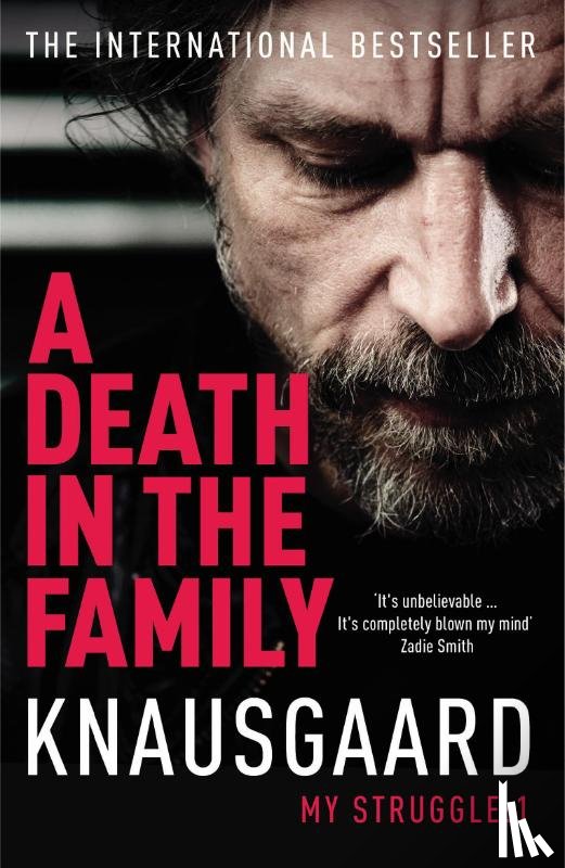 Knausgaard, Karl Ove - A Death in the Family