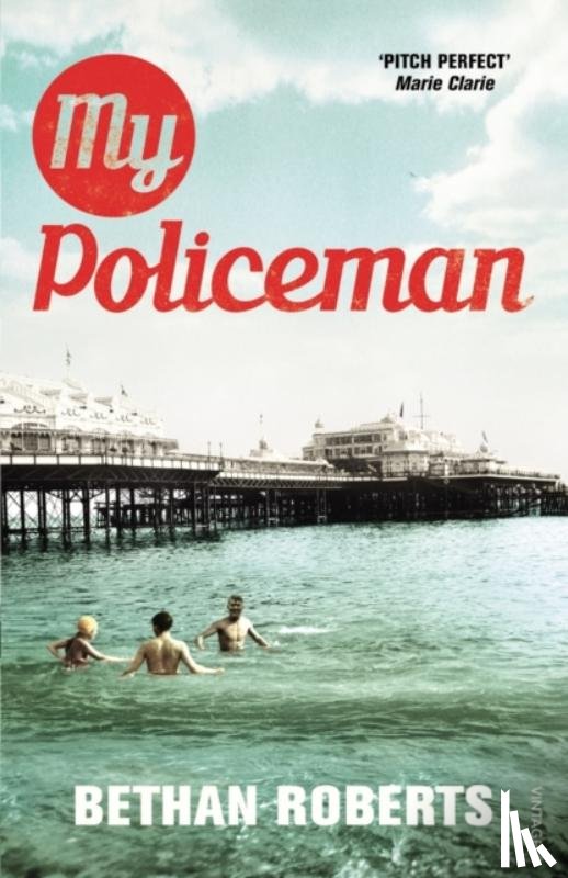 Roberts, Bethan - My Policeman