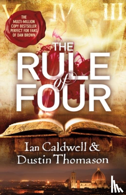 Thomason, Dustin, Caldwell, Ian - The Rule Of Four