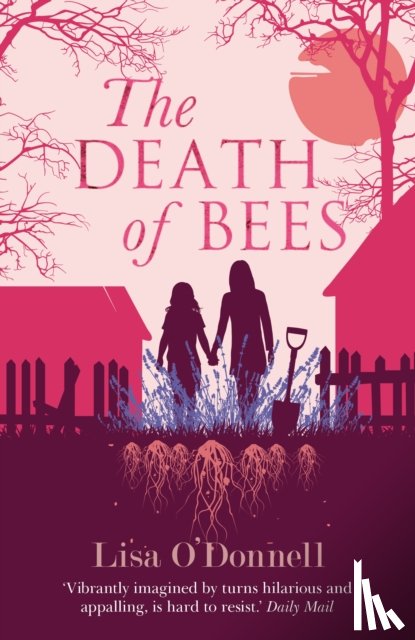 O'Donnell, Lisa - The Death of Bees