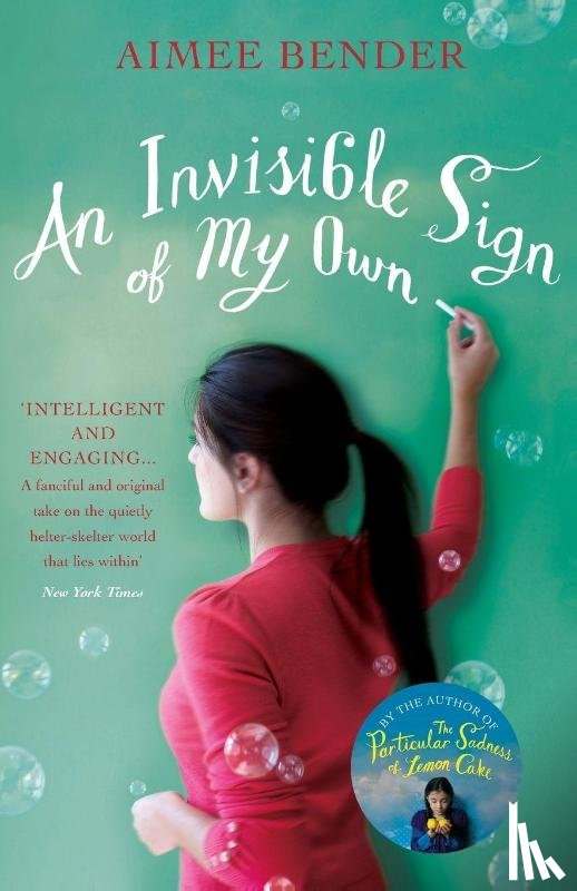 Bender, Aimee - An Invisible Sign of My Own