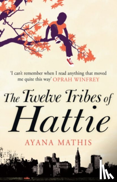Mathis, Ayana - The Twelve Tribes of Hattie