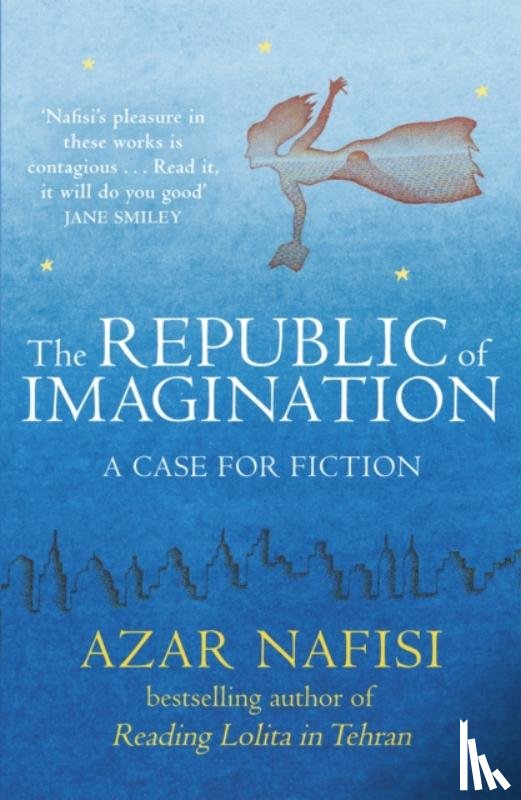 Nafisi, Azar - The Republic of Imagination