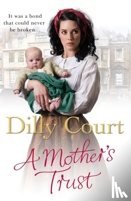 Court, Dilly - A Mother's Trust