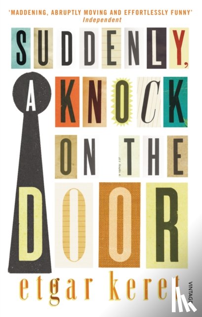 Keret, Etgar - Suddenly, a Knock on the Door