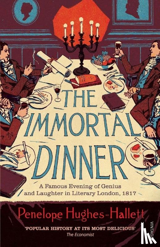 Hughes-Hallett, Penelope - The Immortal Dinner
